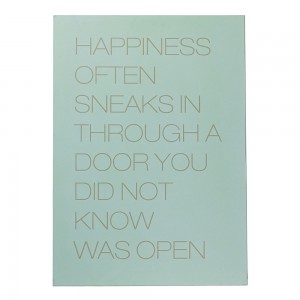 블루밍빌레 Happiness often sneaks in Quote Sign